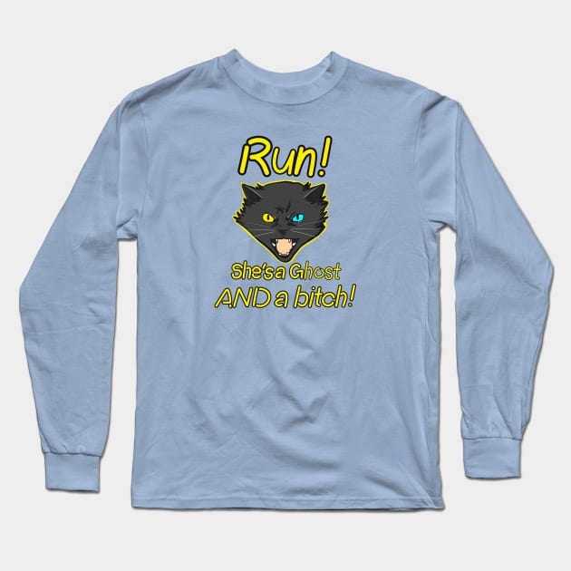 Run! She’s a ghost AND a bitch! - Ghost Stories, Anime, Funny, Sarcastic, Manga Long Sleeve T-Shirt by Autumn_Coloredsky